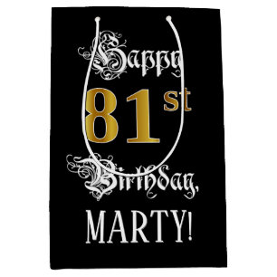 81st Birthday ~ Fancy Script; Faux Gold Look; Name Medium Gift Bag