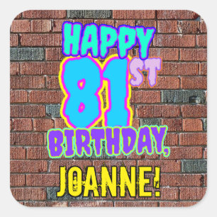 81st Birthday – Fun, Urban Graffiti Inspired Look Square Sticker
