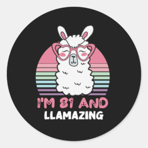 81st Birthday Llamazing Llama 81 Year Old Birthday Classic Round Sticker