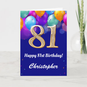 81st Birthday Navy Blue and Gold Colourful Balloon Card