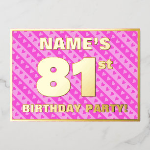 81st Birthday Party — Fun Pink Hearts and Stripes