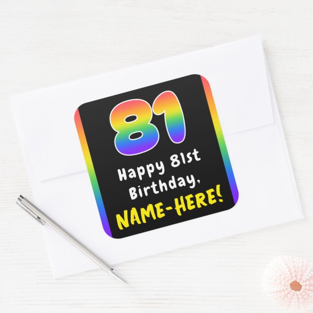 81st Birthday: Rainbow Spectrum # 81, Custom Name Square Sticker (Envelope)
