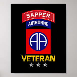 82nd Airborne Shirt - 82nd Airborne Sapper Veteran Poster