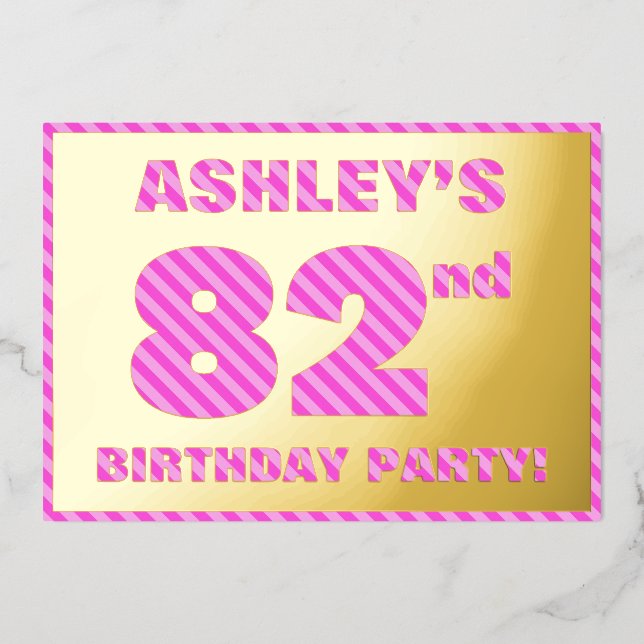 82nd Birthday Party — Bold, Fun, Pink Stripes # 82 (Front)