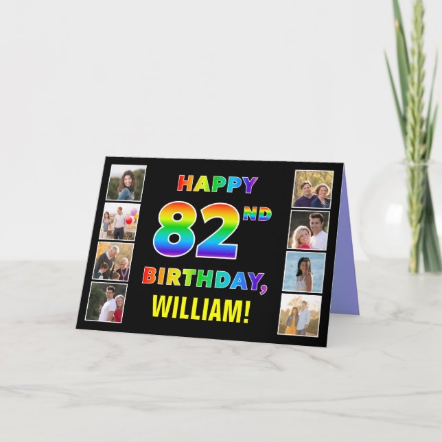 82nd Birthday: Rainbow Text, Custom Photos & Name Card (Front)