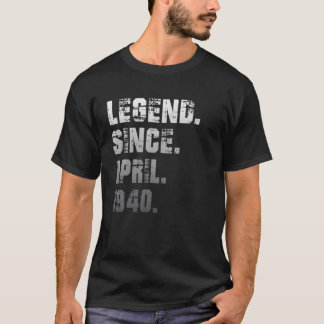 82Th Birthday Gifts 82 Years Old Legend Since Apri T-Shirt