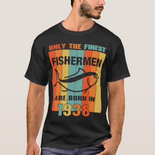 83rd Birthday  for 83 Year Old Fishing Fishermen 1 T-Shirt