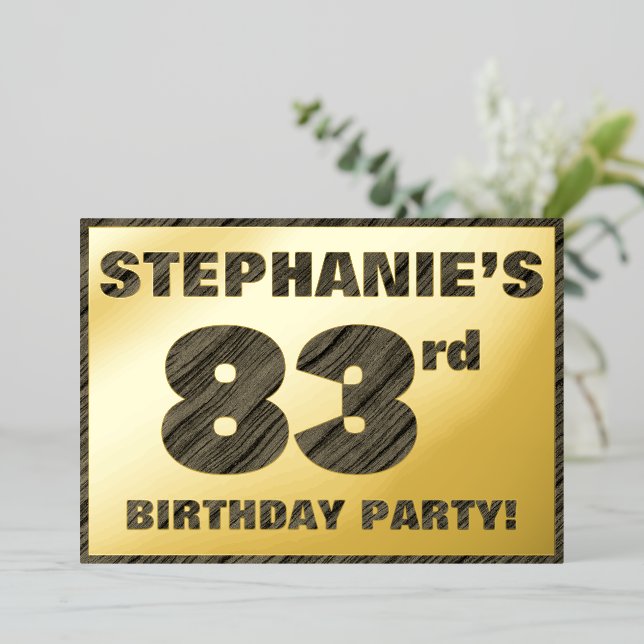 83rd Birthday Party — Bold, Faux Wood Grain Text (Standing Front)