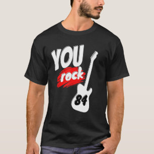 84 Years 84th Birthday Guitar You Rock Musician Co T-Shirt