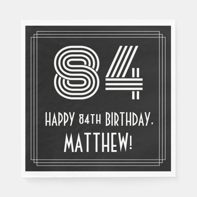 84th Birthday: Art Deco Inspired Look "84" + Name Napkin (Front)
