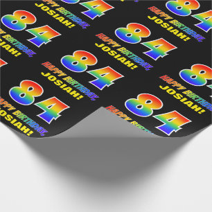 84th Birthday: Bold, Fun, Simple, Rainbow 84 Wrapping Paper