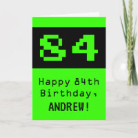 84th Birthday: Nerdy / Geeky Style "84" and Name