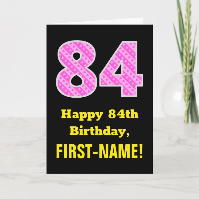 84th Birthday: Pink Stripes and Hearts "84" + Name Card (Front)