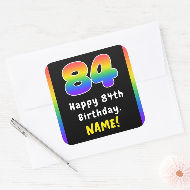 84th Birthday: Rainbow Spectrum # 84, Custom Name Square Sticker (Envelope)