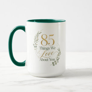 85 Things We Love About Mom Mug