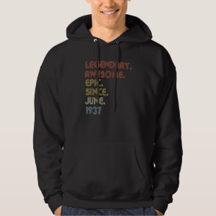 85 Year Old Awesome Since June 1937 85th Birthday Hoodie