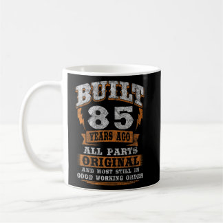 85 Year Old   Birthday Saying 85th Birthday  Coffee Mug