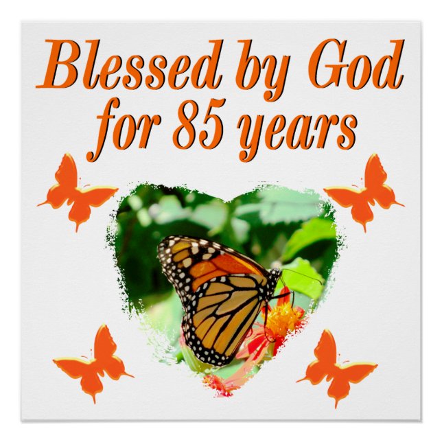85TH BIRTHDAY BLESSED BY GOD BUTTERFLY DESIGN POSTER (Front)