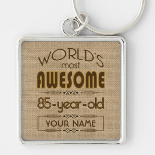 85th Birthday Celebration World Best Fabulous Keychain
