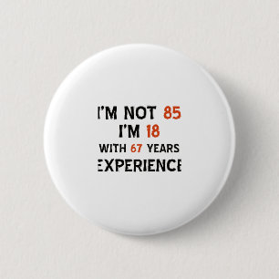 85th birthday designs 2 inch round button