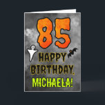 85th Birthday: Eerie Halloween Theme   Custom Name Card<br><div class="desc">The front of this scary and spooky Halloween themed birthday greeting card design features a large number “85”, along with the message “HAPPY BIRTHDAY, ”, and a custom name. There are also depictions of a bat and a ghost on the front. The inside features a customizable birthday greeting message, or...</div>