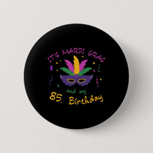 85th Birthday Mardi Gras Carnival Celebration Shir 2 Inch Round Button