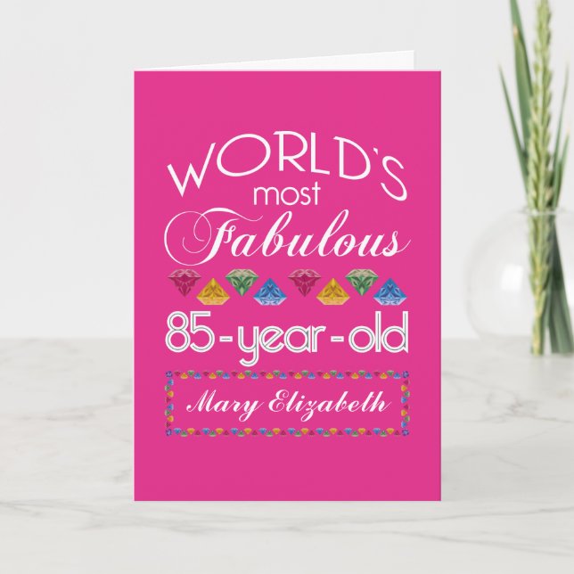 85th Birthday Most Fabulous Colourful Gems Pink Card (Front)