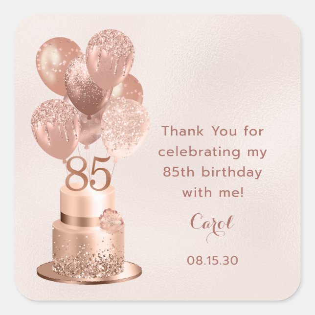 85th Birthday Rose Gold Cake Thank You Square Sticker (Front)