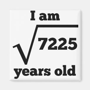 85th Birthday Square Root Magnet