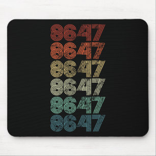 8647 Anti Trump 86 47 Retro Impeach 47 Anti-trump Mouse Pad