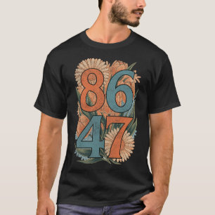 8647 Anti Trump Floral Democrat President Liberal  T-Shirt