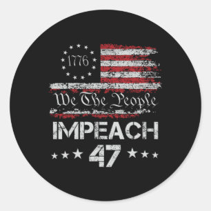 8647 Anti Trump Impeach Trump Impeach 47 Resist 86 Classic Round Sticker