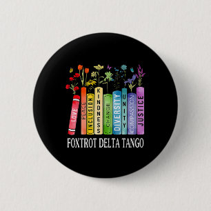 8647 Foxtrots Tangos Deltas Book Flower Resist Boo 2 Inch Round Button