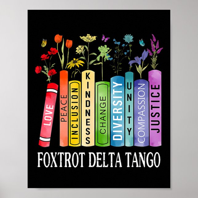 8647 Foxtrots Tangos Deltas Book Flower Resist Boo Poster (Front)