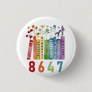 8647 Subtle Anti Trump Anti MAGA 86 47 Floral LGBT 1 Inch Round Button