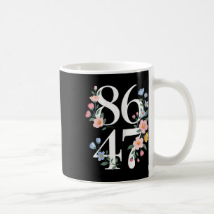 8647 Subtle Anti Trump Flower Floral Boho Vintage Coffee Mug