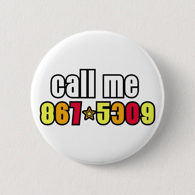867-5309 2 INCH ROUND BUTTON (Front)