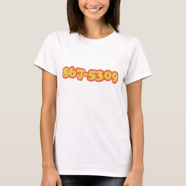 867-5309 T-Shirt (Front)