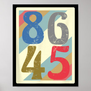 86 45 Funny Retro Anti Trump T Shirt Clic Vintage Poster