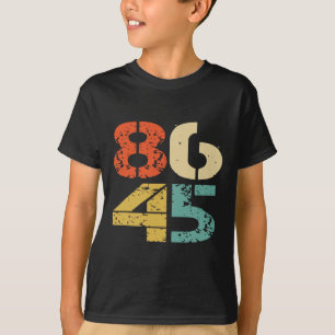 86 45 Shirt Vintage 8645 Gift Anti Trump Biden Ele
