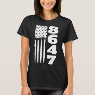 86 47 8647 Subtle Anti Trump 1 T-Shirt