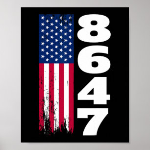 86 47 8647 Subtle Anti Trump  Poster