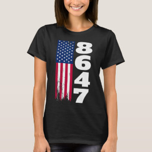 86 47 8647 Subtle Anti Trump T-Shirt