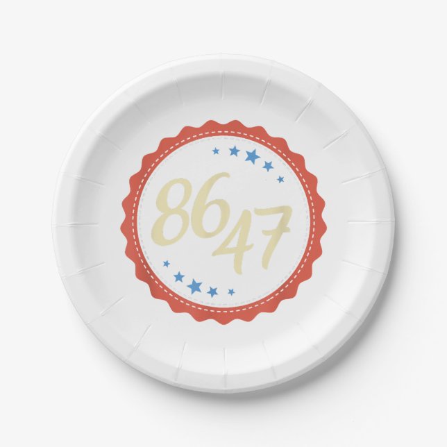 86 47 Anti Trump Funny  Paper Plate (Front)