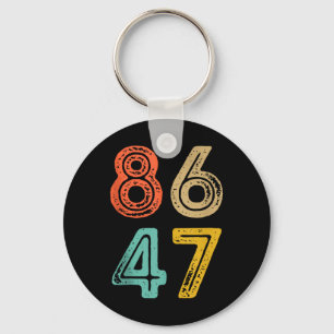 86 47 Anti Trump Impeach Trump 2024 Trump Impeachm Keychain