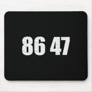 86 47 Anti Trump Vintage Impeachment Statement Mouse Pad