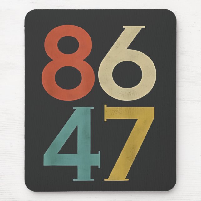 86 47 Dump Trump Cool Retro Anti-Trump  Mouse Pad (Front)