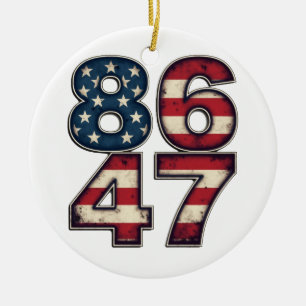 86 47 Proud Maga Trump President inauguration Day  Ceramic Ornament