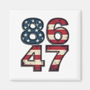 86 47 Proud Maga Trump President inauguration Day Magnet