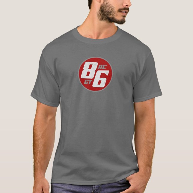 86 ae or gt? T-Shirt (Front)
